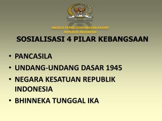 SOSIALISASI 4 PILAR KEBANGSAAN