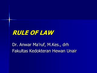 RULE OF LAW