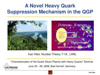 A Novel Heavy Quark Suppression Mechanism in the QGP