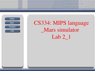 CS334: MIPS language _Mars simulator Lab 2_1