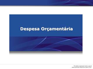 Despesa Orçamentária