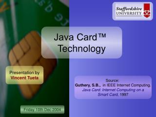 Java Card ™ Technology