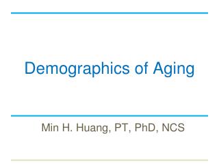 Demographics of Aging