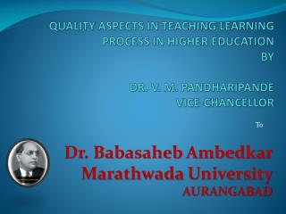 Dr. Babasaheb Ambedkar Marathwada University AURANGABAD