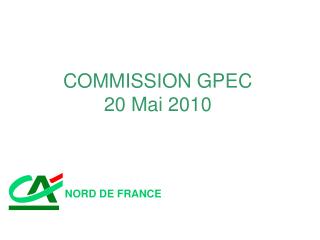COMMISSION GPEC 20 Mai 2010