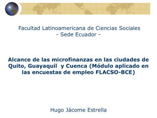 Facultad Latinoamericana de Ciencias Sociales - Sede Ecuador -