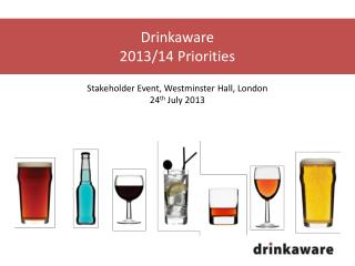 Drinkaware 2013/14 Priorities