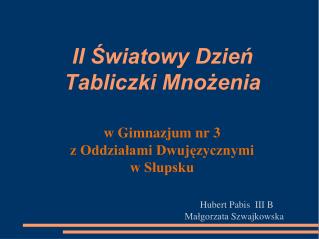 II Światowy Dzień Tabliczki Mnożenia