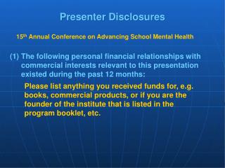 Presenter Disclosures