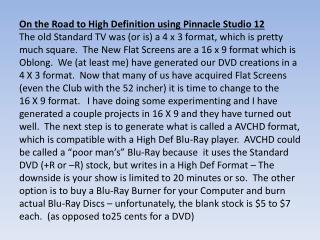 On the Road to High Definition using Pinnacle Studio 12