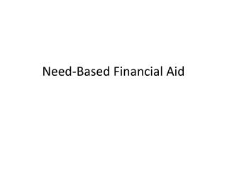 Need-Based Financial Aid