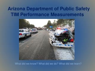 Arizona Department of Public Safety TIM Performance Measurements