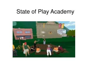 State of Play Academy