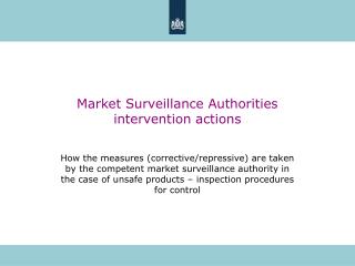 Market Surveillance Authorities intervention actions