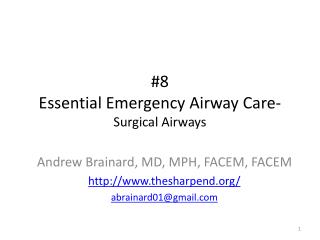 #8 Essential Emergency Airway Care - Surgical Airways
