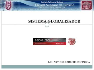 LIC. ARTURO BARRERA ESPINOSA