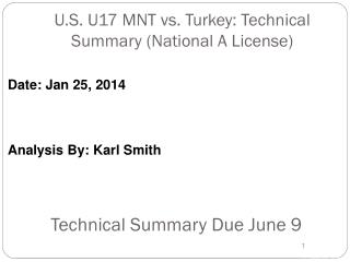 U.S. U17 MNT vs. Turkey: Technical Summary (National A License)