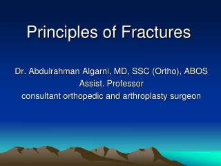 Principles of Fractures