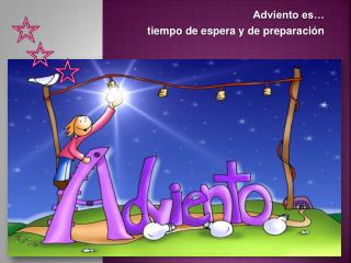 Adviento es… tiempo de espera y de preparación