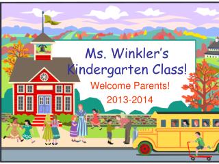 Ms. Winkler’s Kindergarten Class!