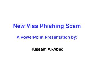 New Visa Phishing Scam