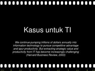 Kasus untuk TI