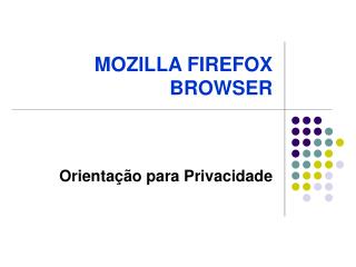 MOZILLA FIREFOX BROWSER