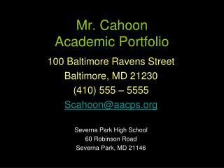 Mr. Cahoon Academic Portfolio