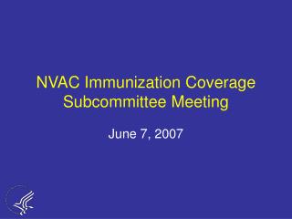 NVAC Immunization Coverage Subcommittee Meeting