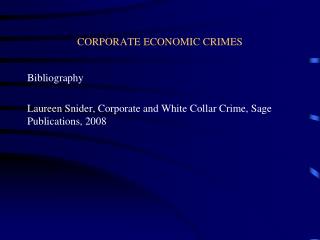 CORPORATE ECONOMIC CRIMES