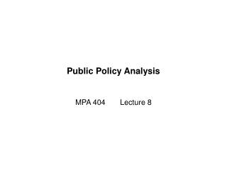 Public Policy Analysis