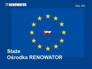 Staże Ośrodka RENOWATOR