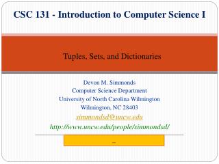 CSC 131 - Introduction to Computer Science I