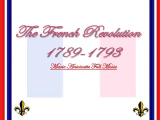 The French Revolution 1789-1793 Marie Antoinette Full Movie