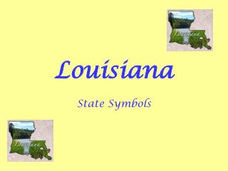 Louisiana