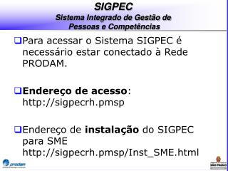 SIGPEC Sistema Integrado de Gestão de Pessoas e Competências