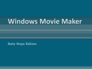 Windows Movie Maker