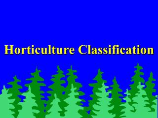 Horticulture Classification
