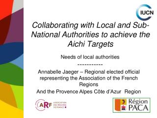 Collaborating with Local and Sub-National Authorities to achieve the Aichi Targets