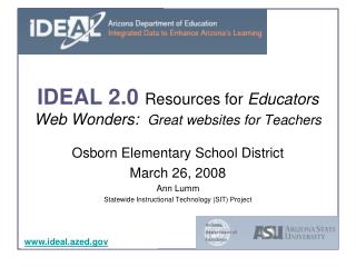 IDEAL 2.0 Resources for Educators Web Wonders: Great websites for Teachers