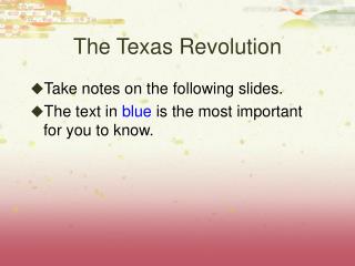 The Texas Revolution