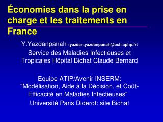 Économies dans la prise en charge et les traitements en France