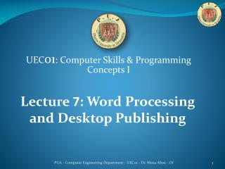 UEC 01 : Computer Skills &amp; Programming Concepts I