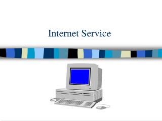 Internet Service