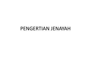 PENGERTIAN JENAYAH