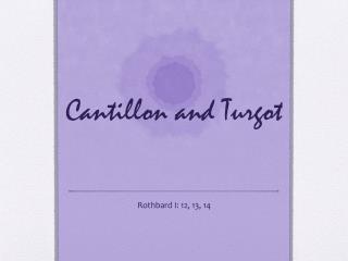 Cantillon and Turgot