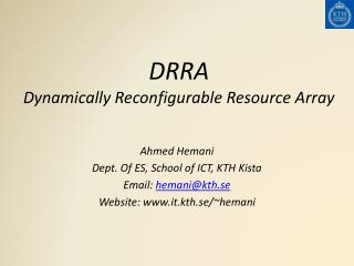 DRRA Dynamically Reconfigurable Resource Array