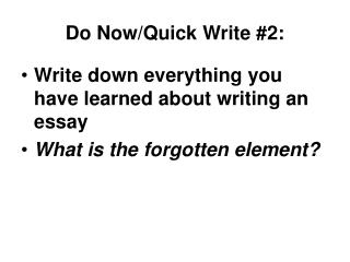 Do Now/Quick Write #2:
