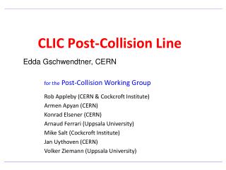 CLIC Post-Collision Line