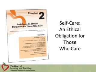 Self-Care: An Ethical Obligation for Those Who Care